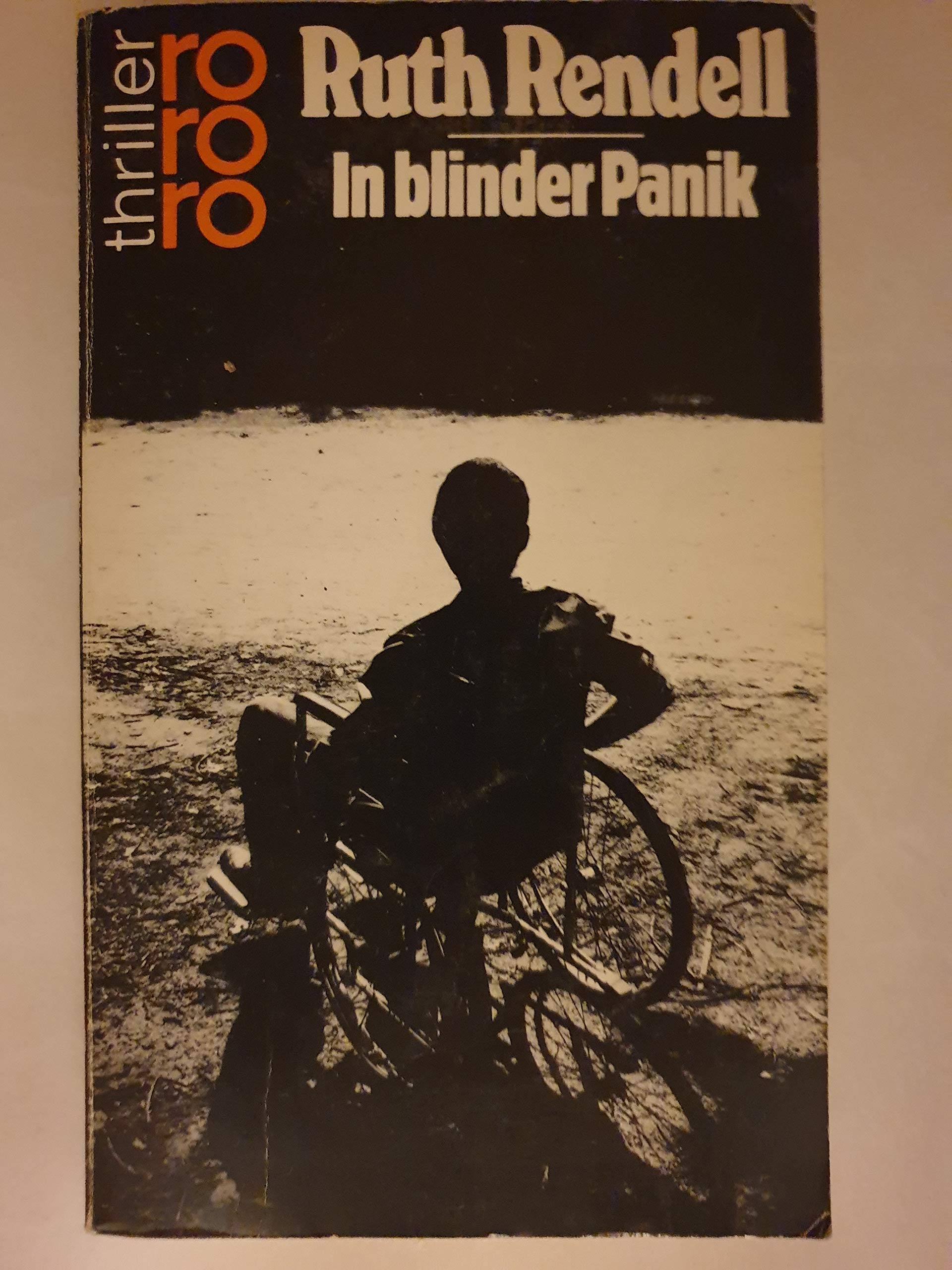 In blinder Panik (rororo thriller) Crime & Thrillers