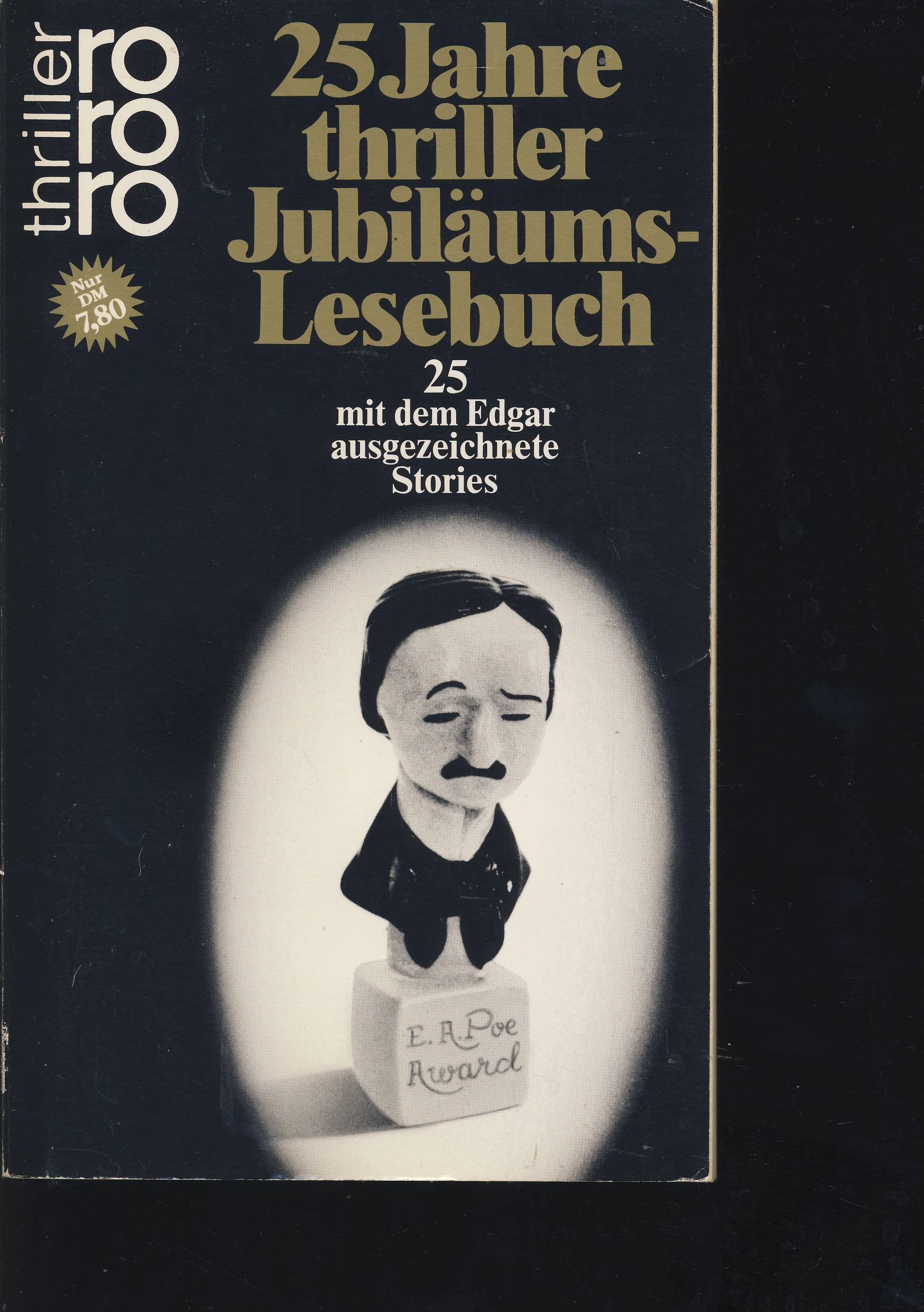 25 Jahre thriller Jubiläums-Lesebuch: 25 mit dem Edgar ausgezeichnete Stories (Rowohlt Lesebuch) Books