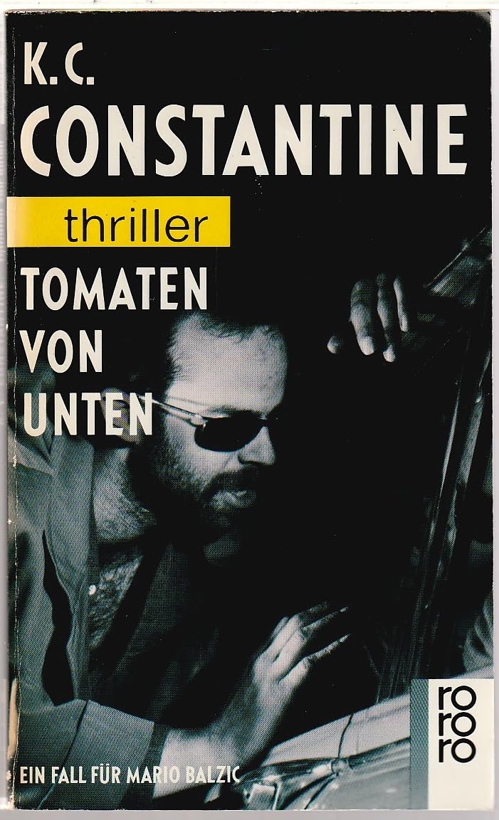 Tomaten von unten (Ein Fall für Mario Balzic, Band 5) Books
