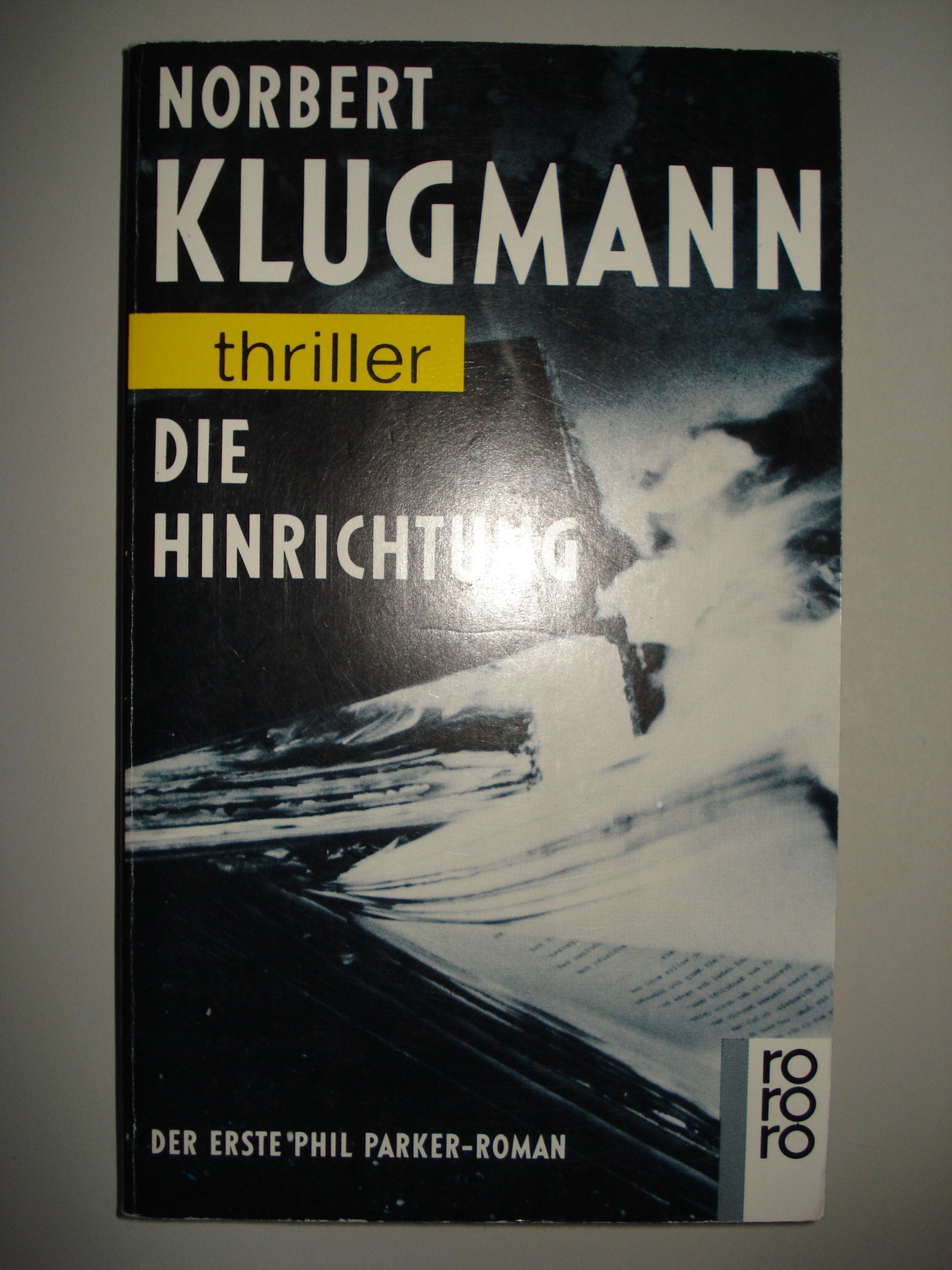 Die Hinrichtung: Der erste Phil Parker-Roman Crime & Thrillers