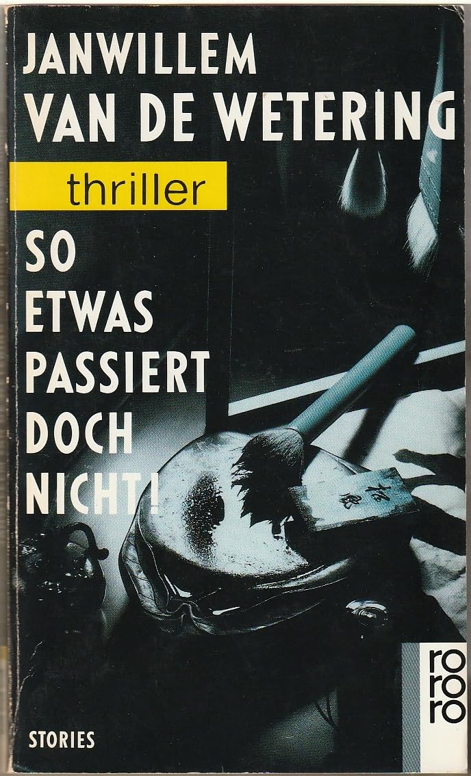 So etwas passiert doch nicht!: Stories (rororo thriller) Crime & Thrillers