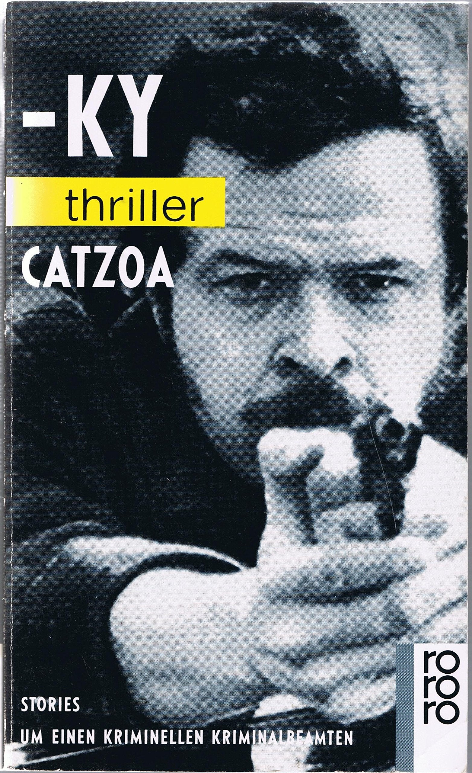 Catzoa, Stories um einen kriminellen Kriminalbeamten Books