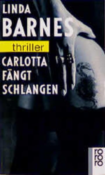 Carlotta fängt Schlangen (Ein Fall für Carlotta Carlyle, Band 2) Crime & Thrillers