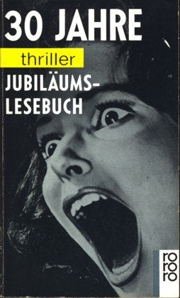 30Jahre Thriller: Jubiläums-Lesebuch Books