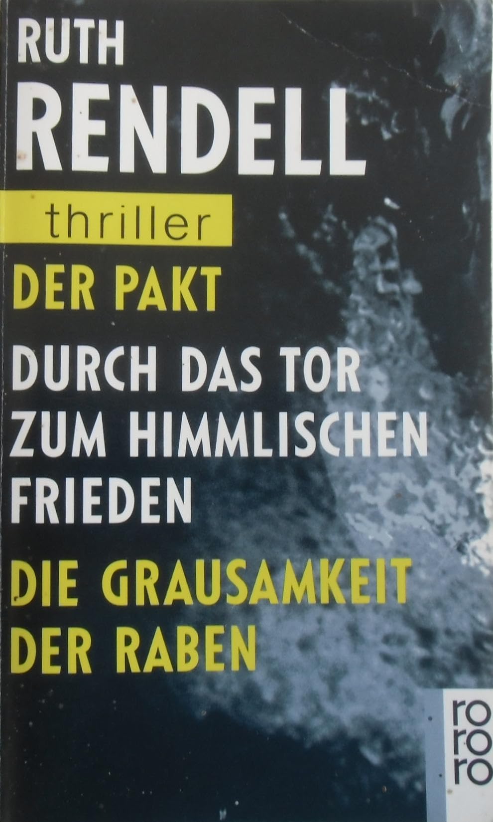 Der Pakt / Durch das Tor zum Himmlischen Frieden / Die Grausamkeit der Raben (Thriller-Sammelband) Crime & Thrillers