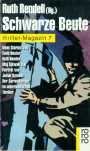 Schwarze Beute: Thriller-Magazin (rororo thriller) Books