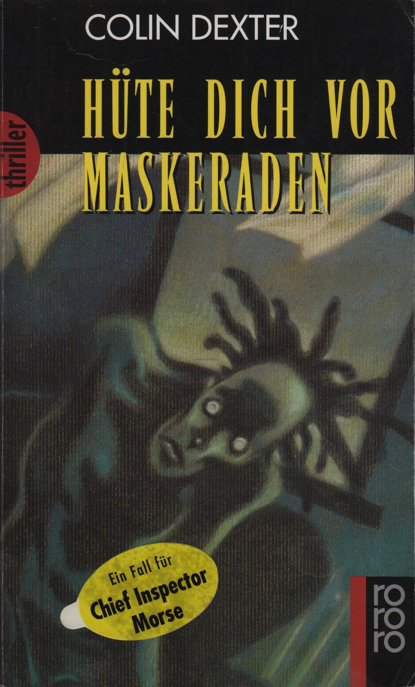 Hüte dich vor Maskeraden (rororo thriller) Crime & Thrillers
