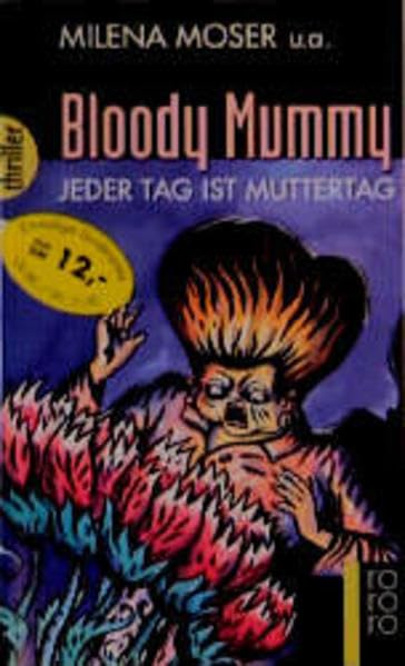 Bloody Mummy: Jeder Tag ist Muttertag Crime & Thrillers