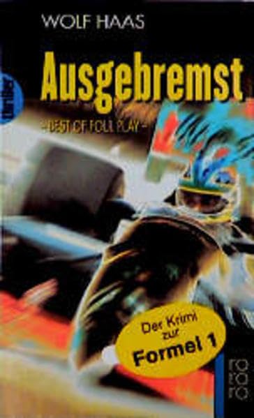 Ausgebremst: Best of Foul Play Contemporary literature