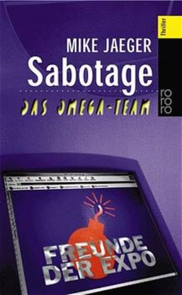 Sabotage: Ein Action-Thriller von Jürgen Alberts (Das Omega-Team) Crime & Thrillers
