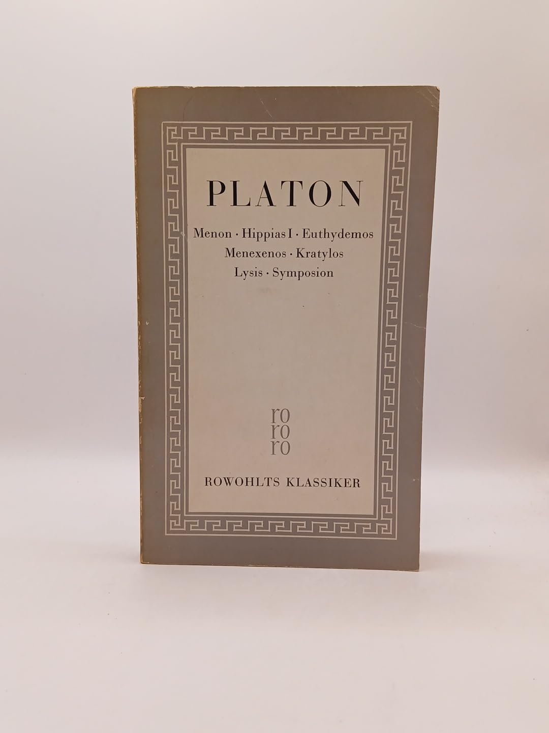 Sämtliche Werke, Teil 2: Menon. Hippias I. Euthydemos. Menexenos. Kratylos. Lysis. Symposion Philosophy