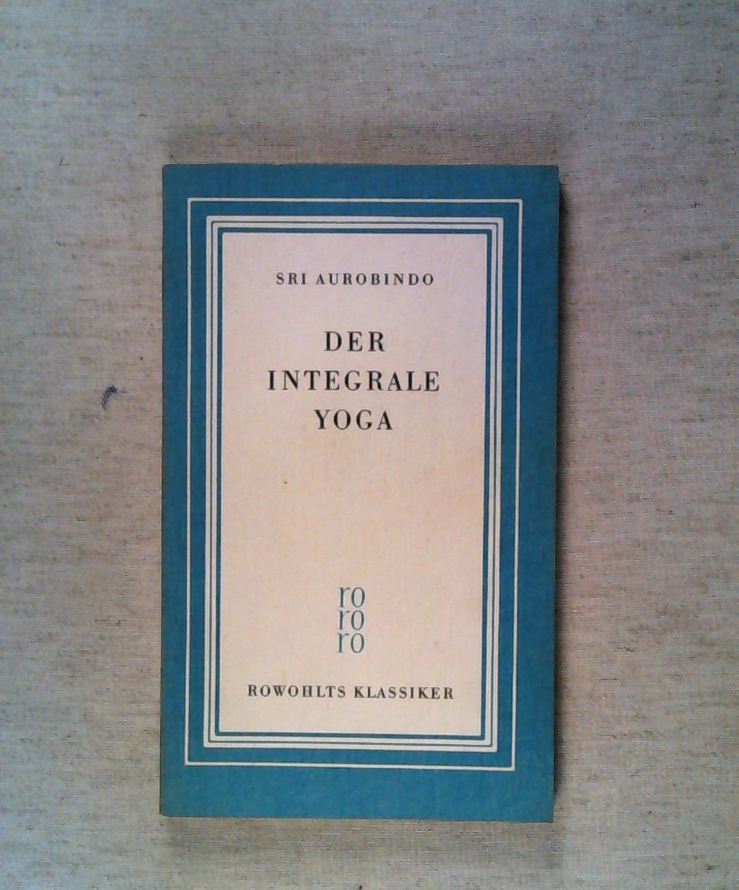 rororo Klassiker, Nr.24, Der integrale Yoga Health, Nutrition & Fitness Books