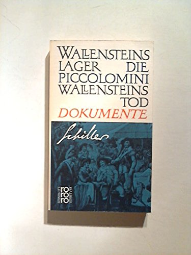 Wallensteins Lager / Die Piccolomini / Wallensteins Tod / Dokumente. Mit einem Essay v. Storz, Gerhard. Professional & Reference Books