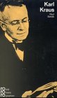 Kraus, Karl: Mit Selbstzeugnissen Art & Literature