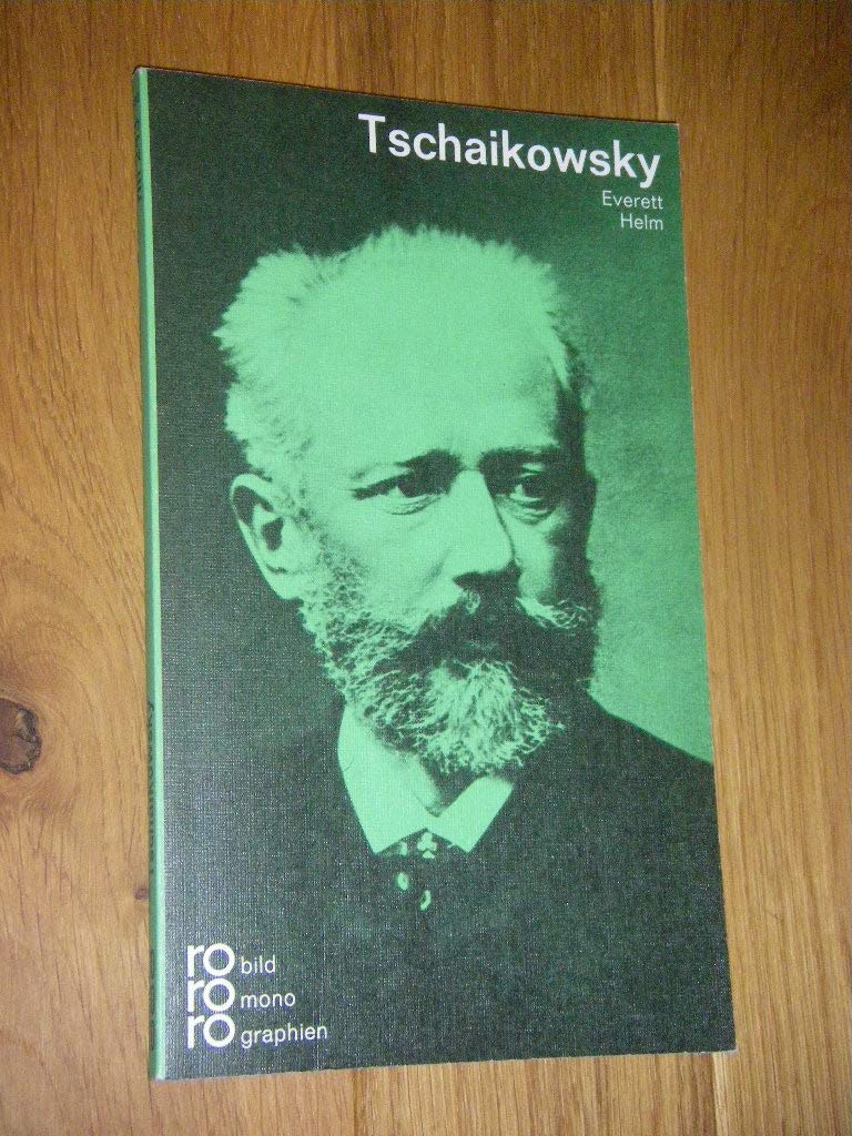 Peter Tschaikowsky (rororo - rowohlts monographien) Pop culture Books