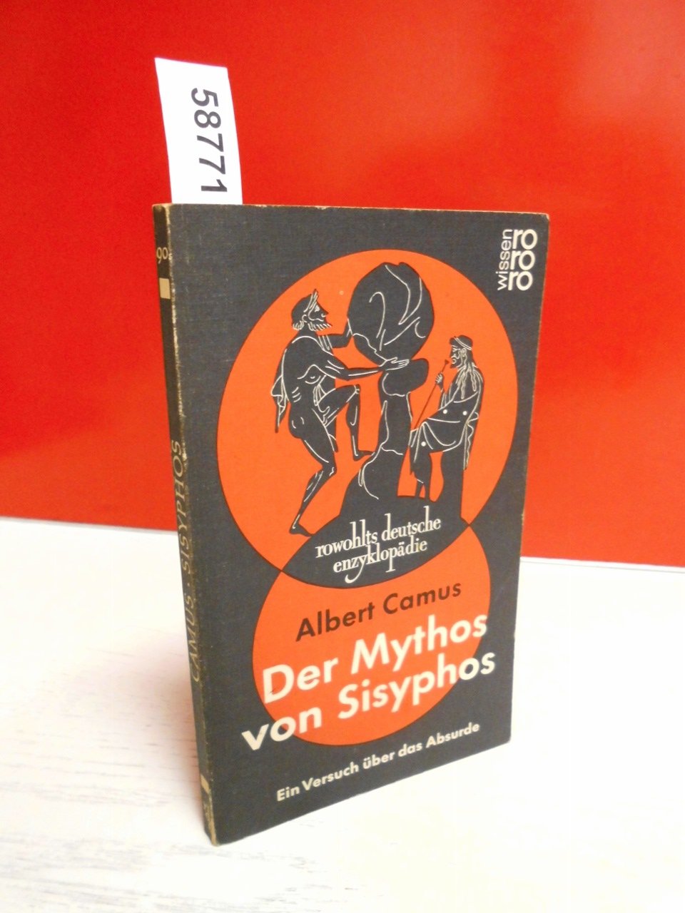 Der Mythos von Sisyphos. Ein Versuch über das Absurde. Philosophy