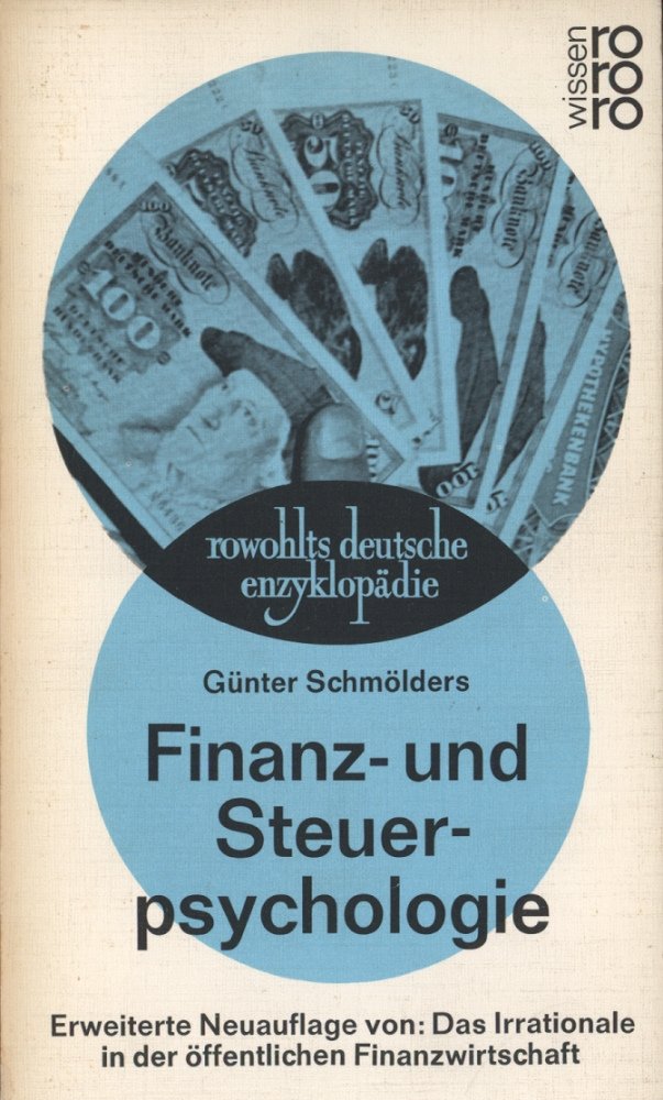 Das Irrationale in der öffentlichen Finanzwirtschaft: Probleme der Finanzpsychologie Law