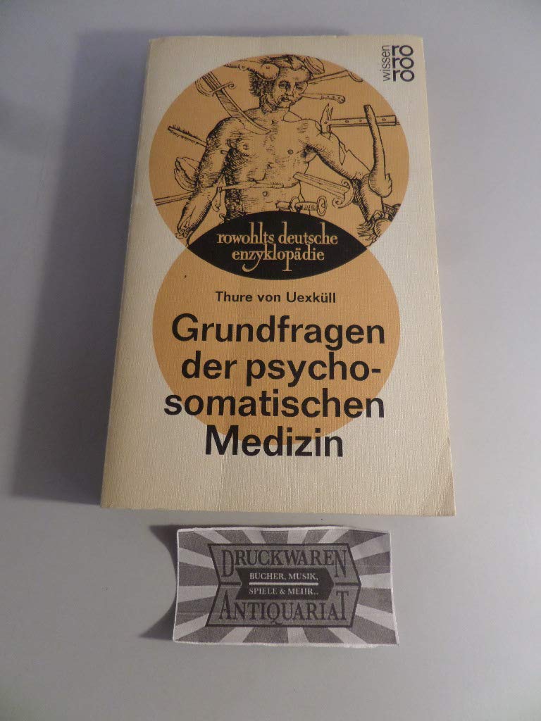 Grundfragen der psychosomatischen Medizin. Books
