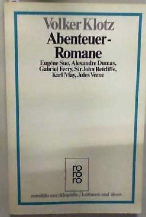 Abenteuer-Romane: Eugene Sue, Alexandre Dumas, Gabriel Ferry, Sir John Retcliffe, Karl May, Jules Verne Books
