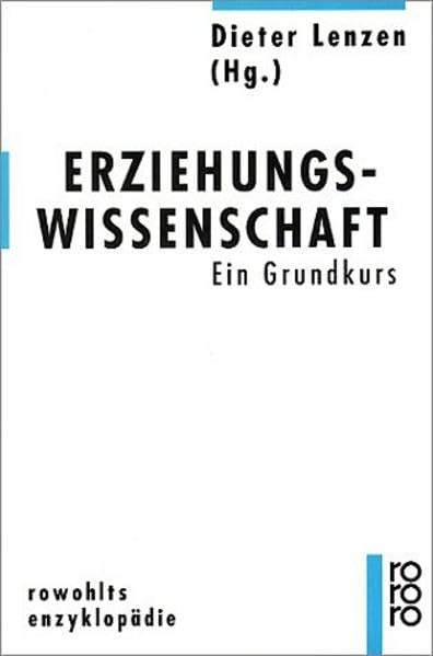 Erziehungswissenschaft: Ein Grundkurs Education & Training