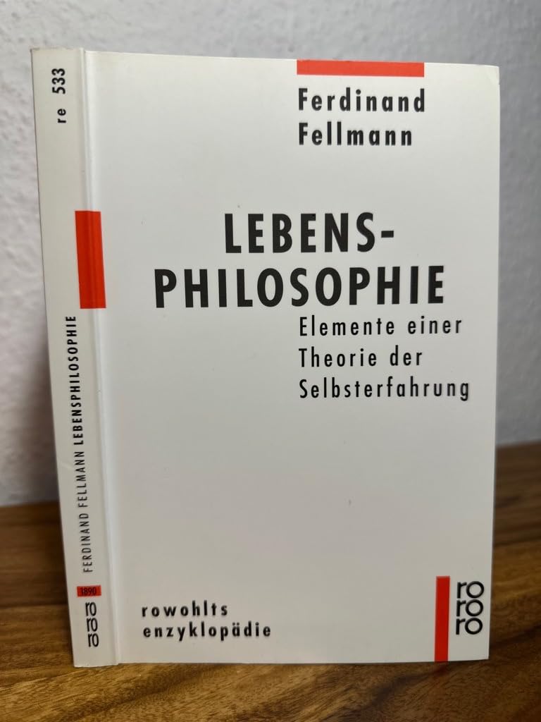 Lebensphilosophie: Elemente einer Theorie der Selbsterfahrung Philosophy