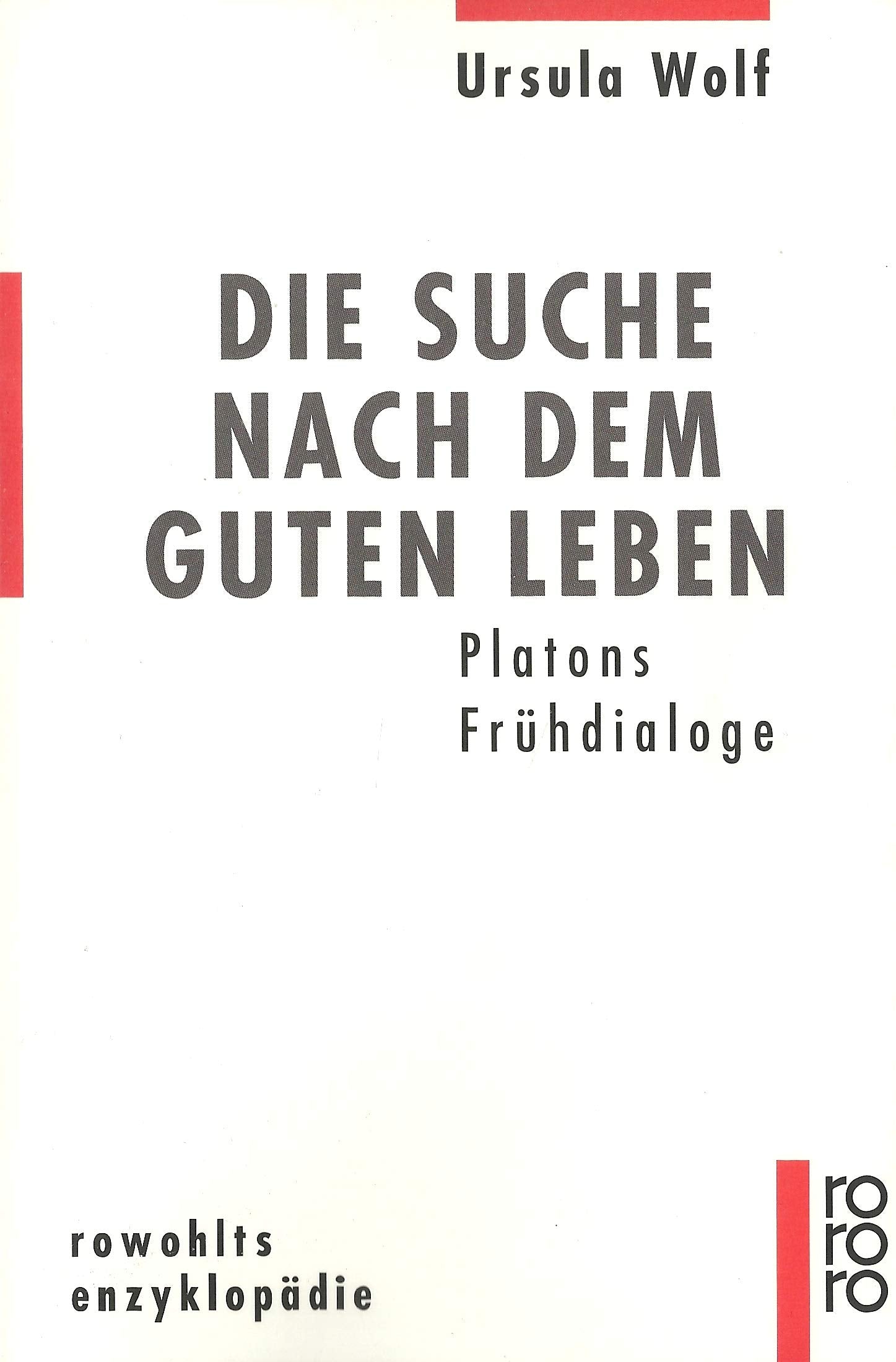 Die Suche nach dem guten Leben. Platons Frühdialoge Philosophy