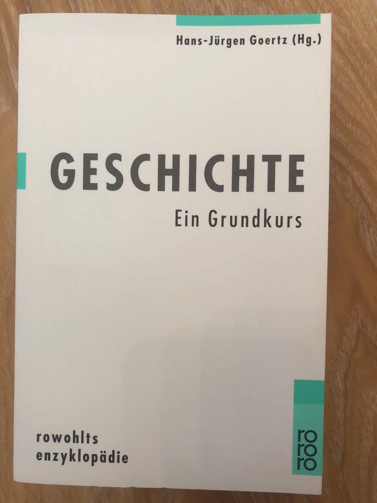 Geschichte: Ein Grundkurs Politics & History