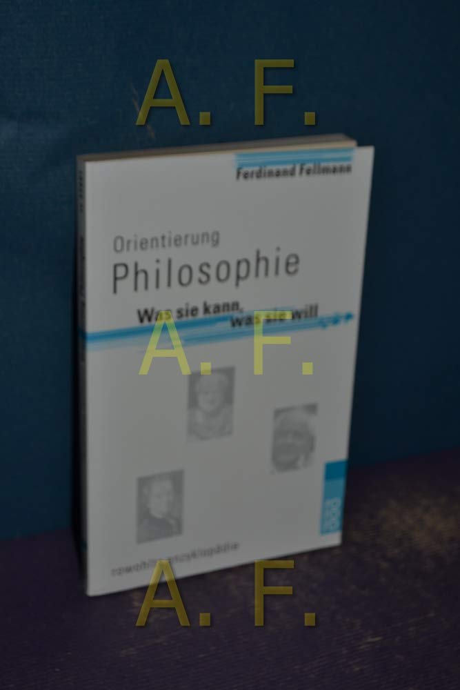 Orientierung Philosophie - Was sie kann, was sie will Social Sciences