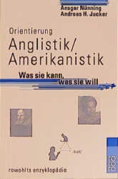 Orientierung Anglistik - Amerikanistik: Was sie kann, was sie will (Orientierung Studium) Professional & Reference Books