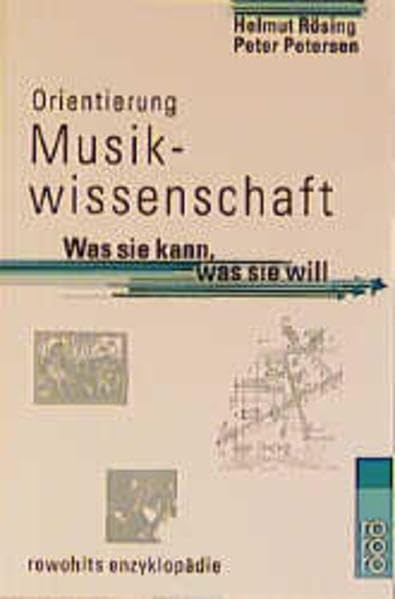 Orientierung Musikwissenschaft: Was sie kann, was sie will (Orientierung Studium) Learning & Reference
