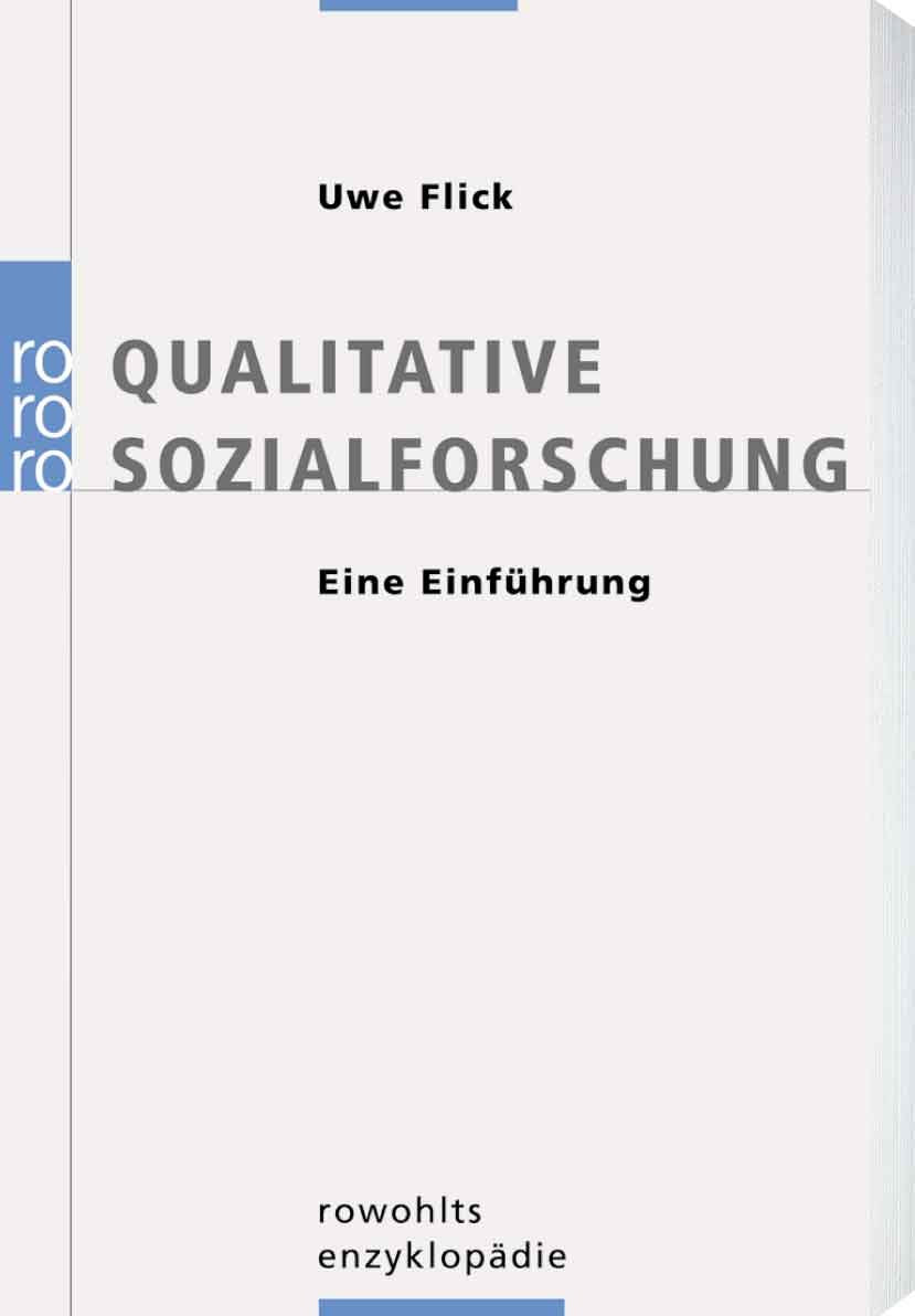 Qualitative Sozialforschung. Eine Einführung. Law Books