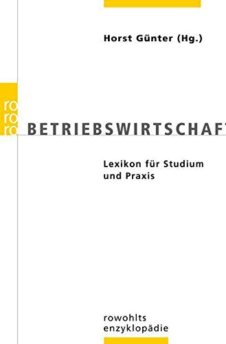 Betriebswirtschaft: Lexikon für Studium und Praxis Business, Finance & Career