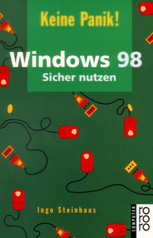 Product Image: Windows 98: Sicher nutzen (rororo sachbuch - computer)