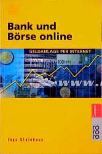 Bank und Börse online: Geldanlage per Internet Business, Finance & Career