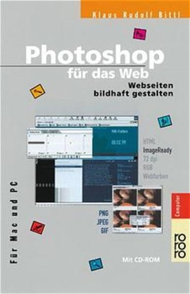 Photoshop für das Web: Webseiten bildhaft gestalten (für Mac und PC) Hobbies & Crafts