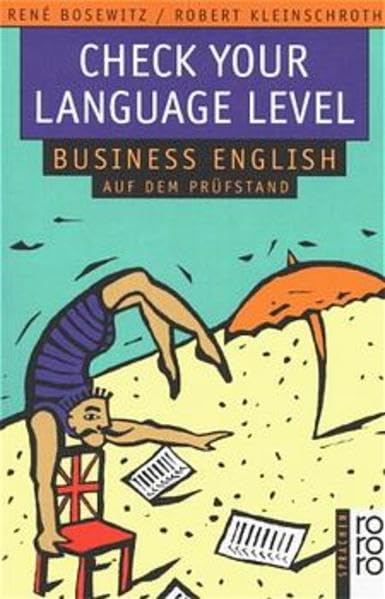 Check Your Language Level: Business English auf dem Prüfstand Foreign Languages ​​& Dictionaries