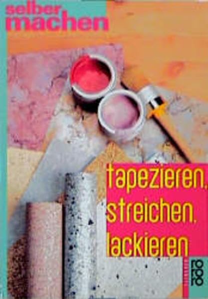 Tapezieren, Streichen, Lackieren Books