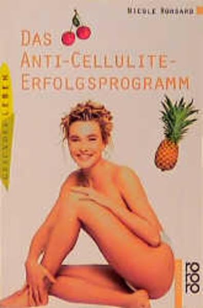Das Anti-Cellulite-Erfolgsprogramm Lifestyle