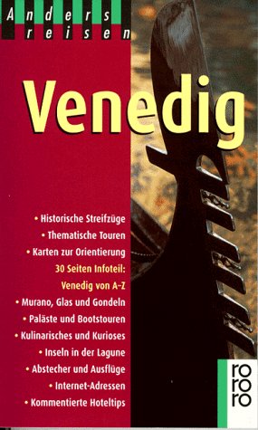 Venedig (rororo sachbuch - anders reisen) Travel Books