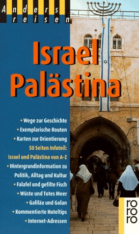 Israel und Palästina (rororo sachbuch - anders reisen) Travel