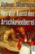 Von der Kunst der Arschkriecherei Contemporary literature Books