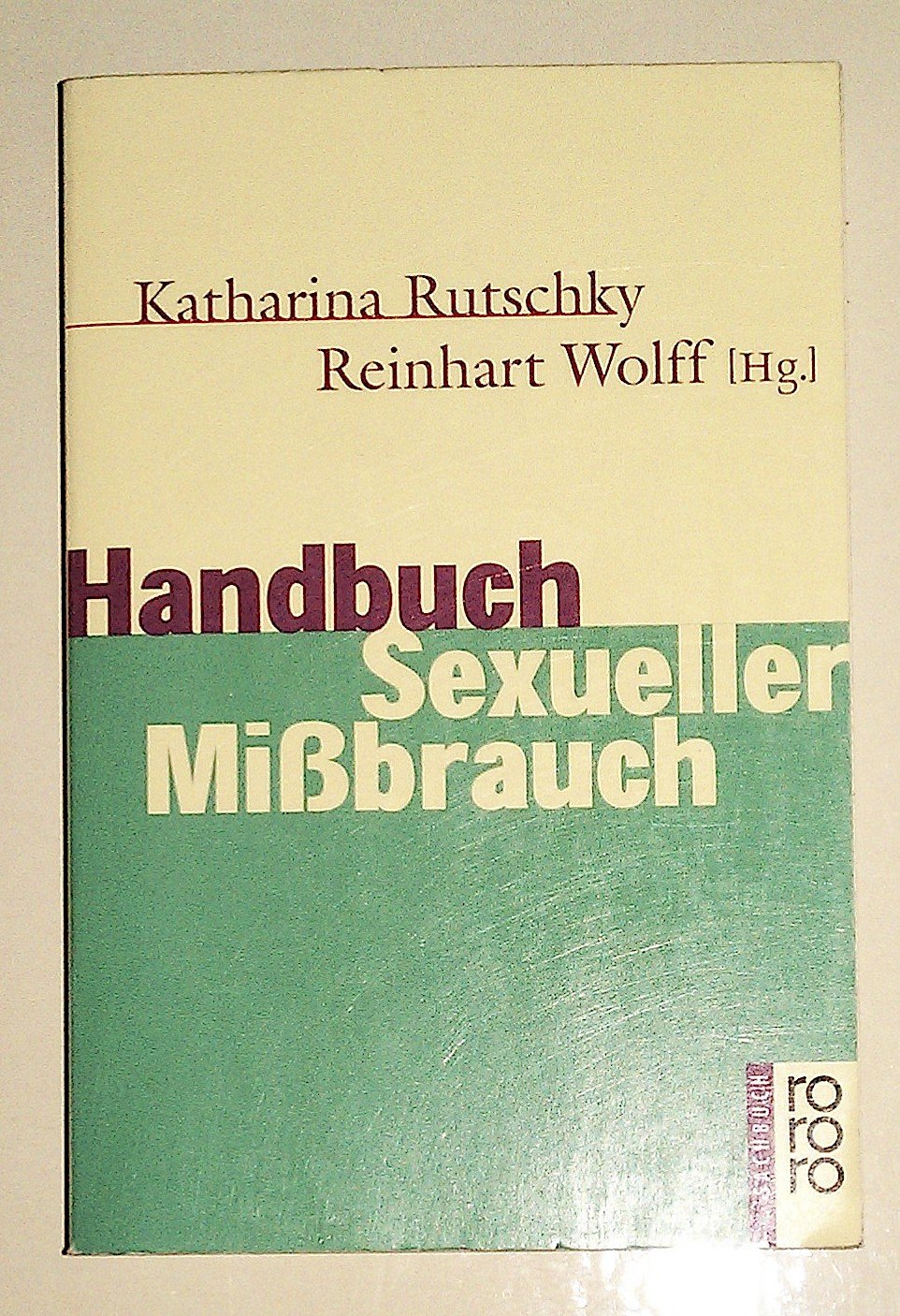 Handbuch Sexueller Mißbrauch Social Sciences