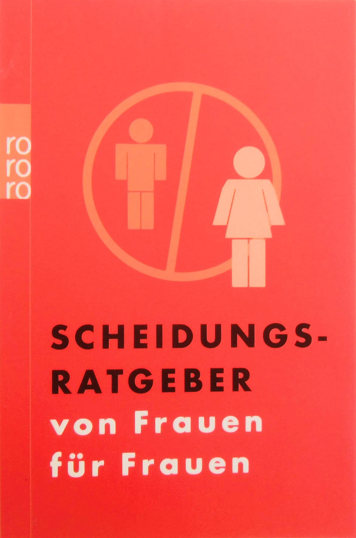Scheidungsratgeber von Frauen für Frauen: (Stand: Januar 2002) Parents & Children