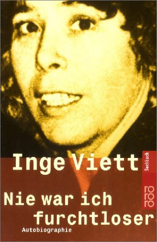 Nie war ich furchtloser. Autobiographie Personalities