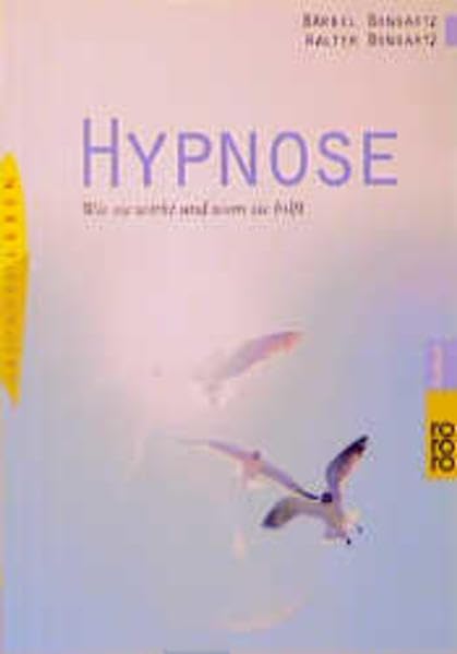 Hypnose: Wie sie wirkt und wem sie hilft Psychology