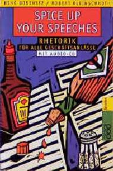 Spice up Your Speeches: Rhetorik für alle Geschäftsanlässe (mit Audio-CD) (Business English) Foreign Languages ​​& Dictionaries