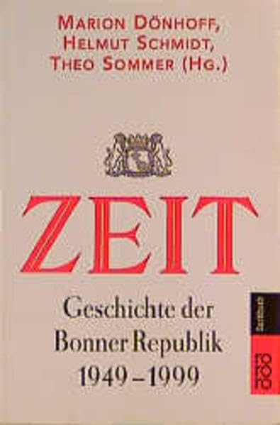 ZEIT-Geschichte der Bonner Republik 1949 - 1999 Film, Art & Culture