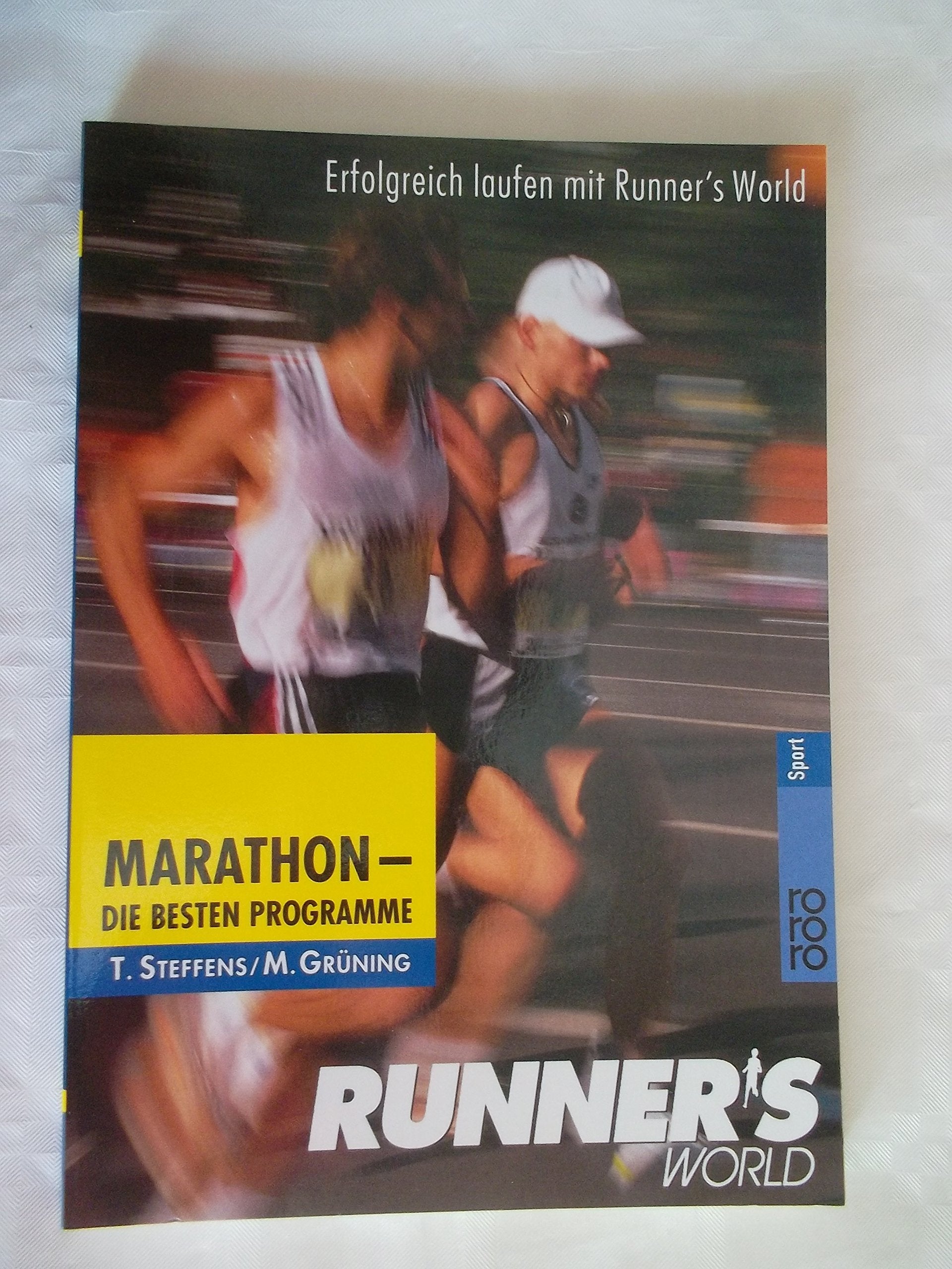 Runner's World Marathon - die besten Programme: Erfolgreich laufen mit Runner's World. Self-help