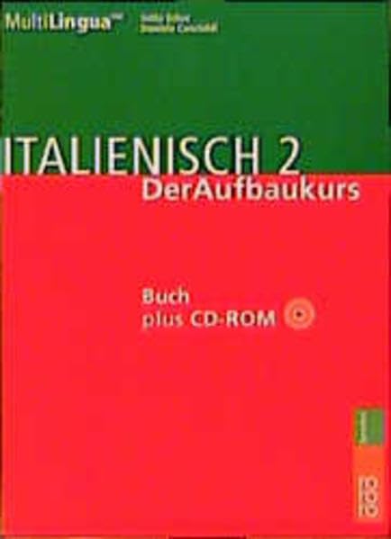 Italienisch 2: Der Aufbaukurs (MultiLingua) Learning & Reference