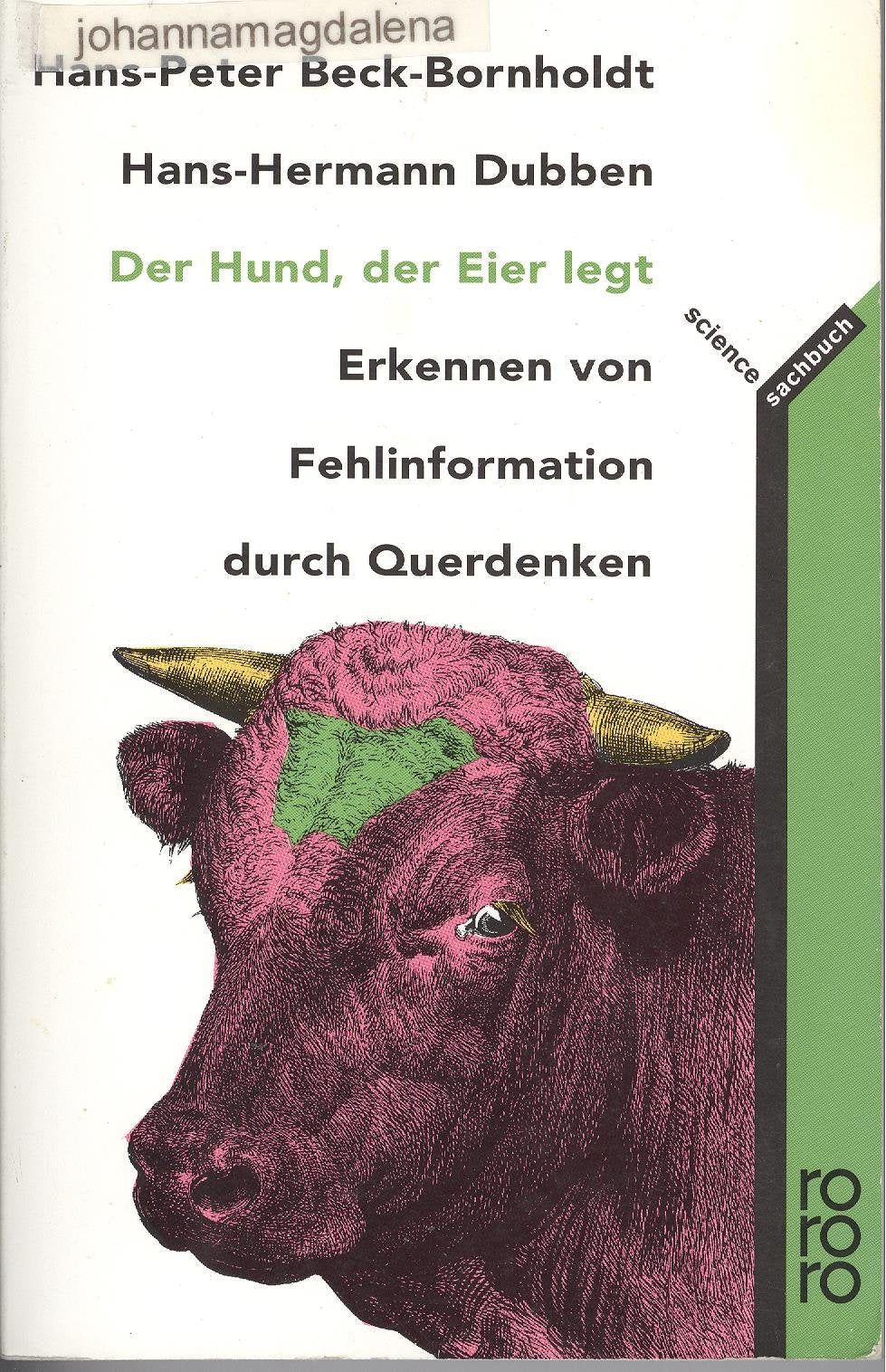 Der Hund, der Eier legt. Erkennen von Fehlinformation durch Querdenken Mathematics